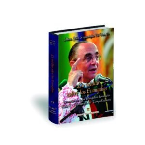 Lo inédito sobre los Evangelios - Volumen VI - Ciclo C